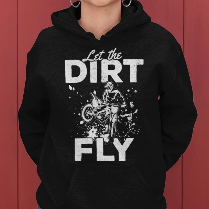 Motorcycle Let The Dirt Fly Dirtbike 494 Shirt Women Hoodie