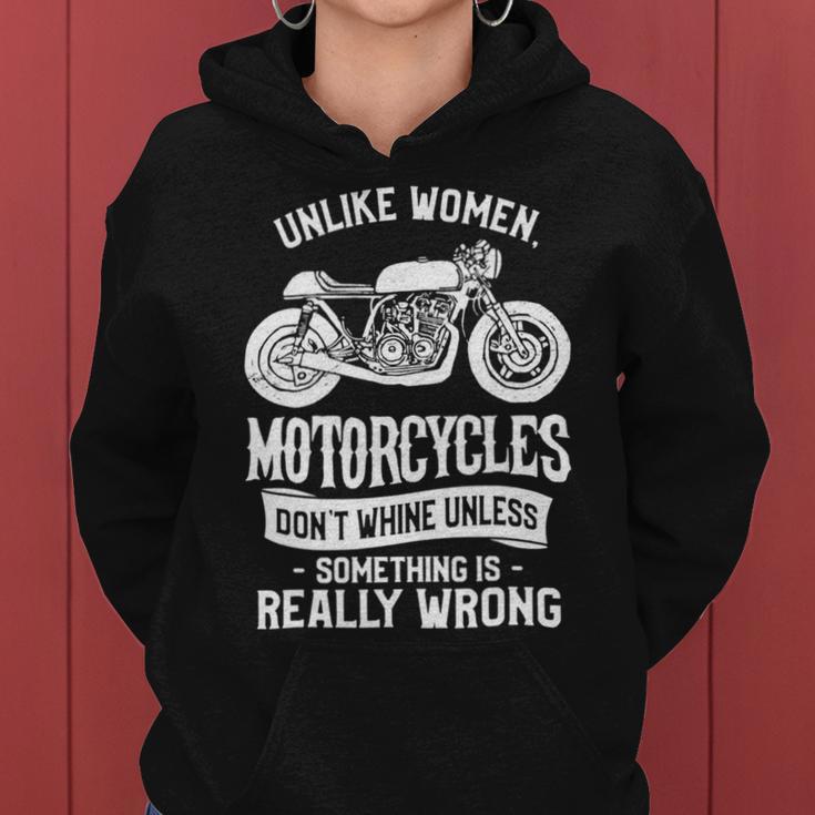 Motorcycles Dont Whine Unless 468 Shirt Women Hoodie