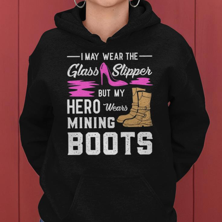 My Hero Wears Mining Boots Coal Miner Gift Wife Women Hoodie