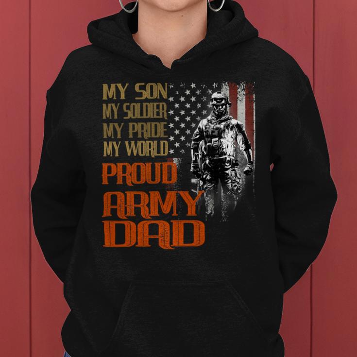 My Son Is A Soldier Hero Proud Army 713 Shirt Women Hoodie