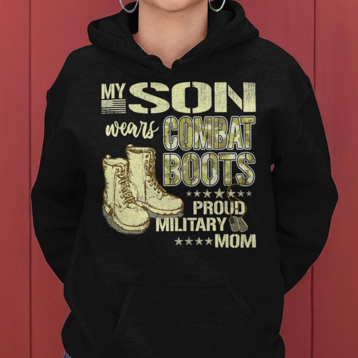 My Son Wears Combat Boots Proud 691 Shirt Women Hoodie