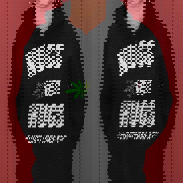 Nugs Not Hugs Dont Touch Me Women Hoodie