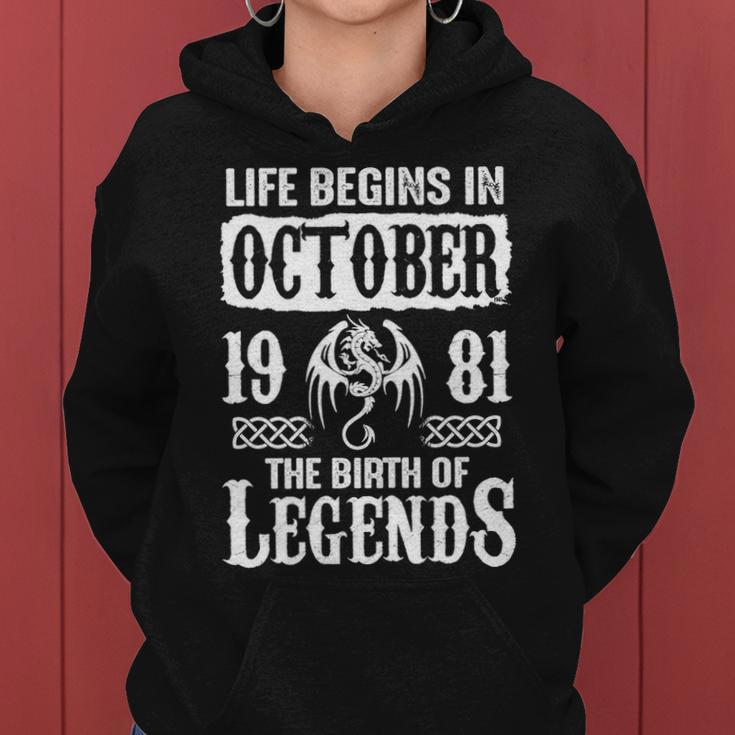 October 1981 Birthday Life Begins In October 1981 Women Hoodie