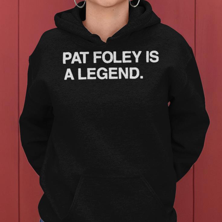 Pat Foley Is A Legend Women Hoodie