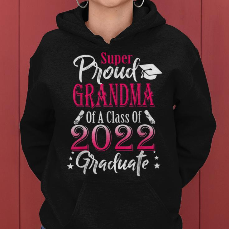 Proud Grandma Of A 2022 Graduate Class Of 2022 Graduation Women Hoodie