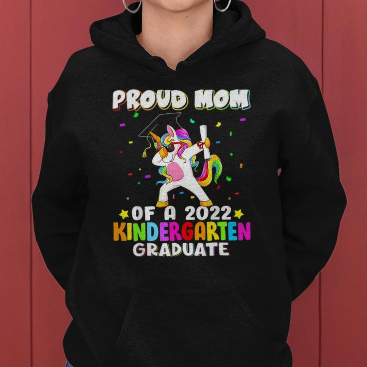 Proud Mom Of A 2022 Kindergarten Graduate Dabbing Unicorn Women Hoodie