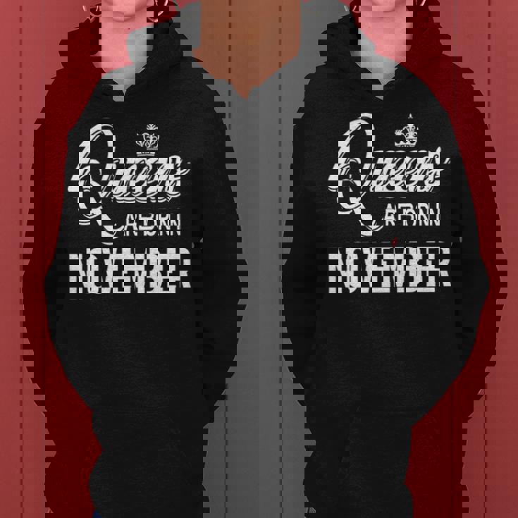 Queens Are Born In November Women Hoodie