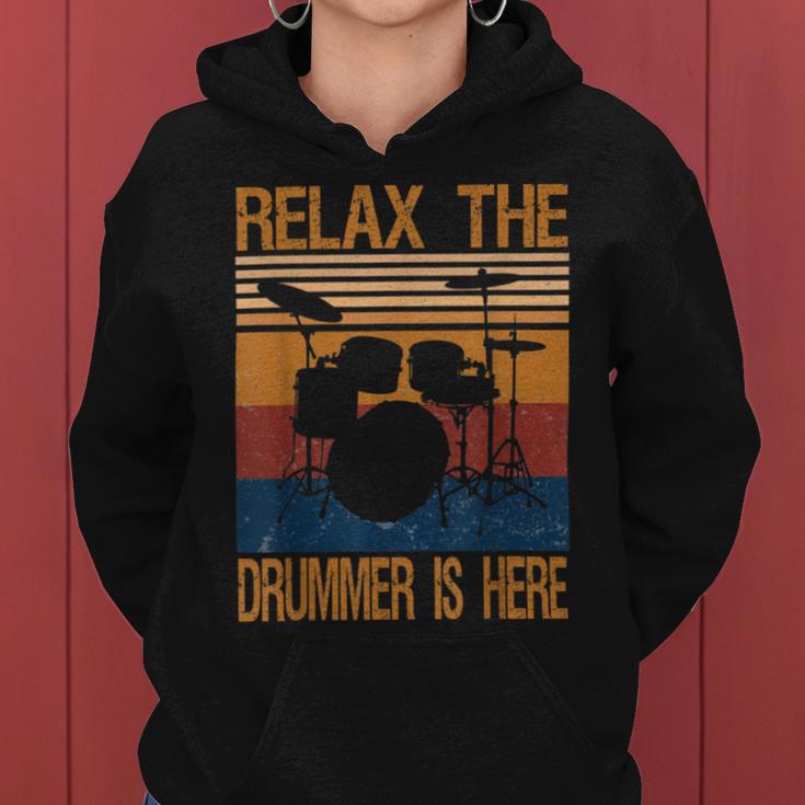 Relax The Drummer Here Women Hoodie