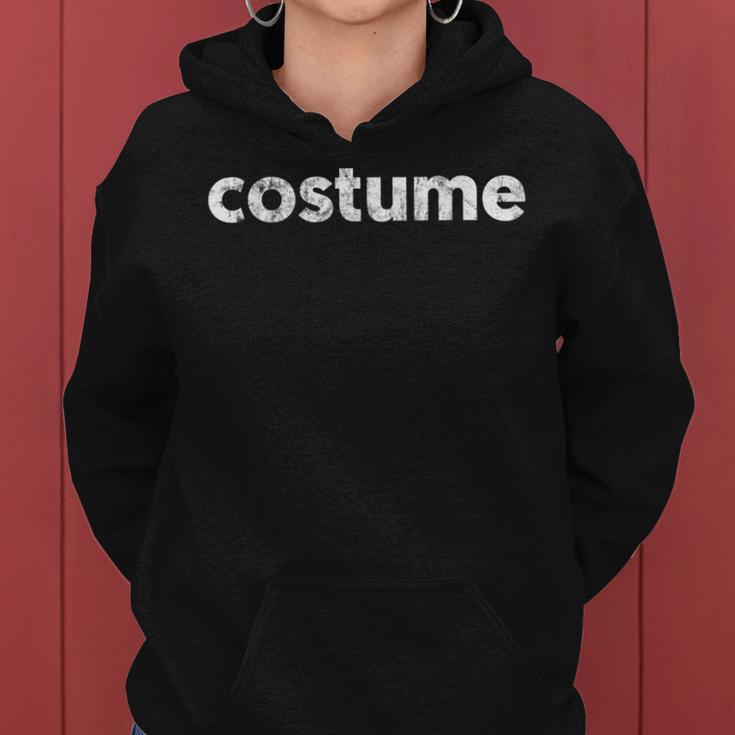 Sarcastic Ironic Punny Funny Halloween Costume Women Hoodie