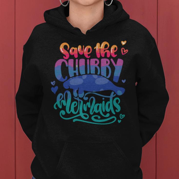 Save The Chubby Mermaids Funny Mermaid Women Hoodie