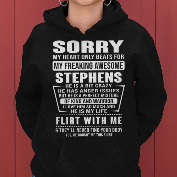 Stephens Name Gift Sorry My Heart Only Beats For Stephens Women Hoodie