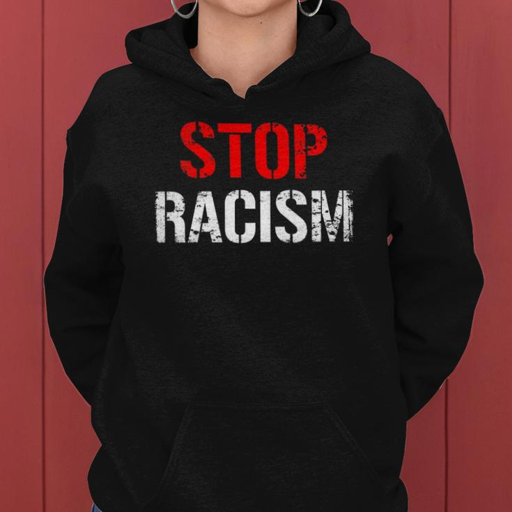 Stop Racism Human Rights Racism Women Hoodie