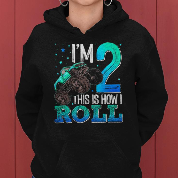 This Is How I Roll 2 Years Old Monster Truck 2Nd Birthday Women Hoodie