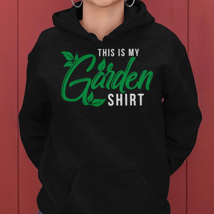 This Is My Garden Gardener Hob 552 Shirt Women Hoodie