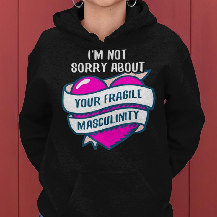 Too Clumsy To Be Around Fragile Masculinity 215 Shirt Women Hoodie