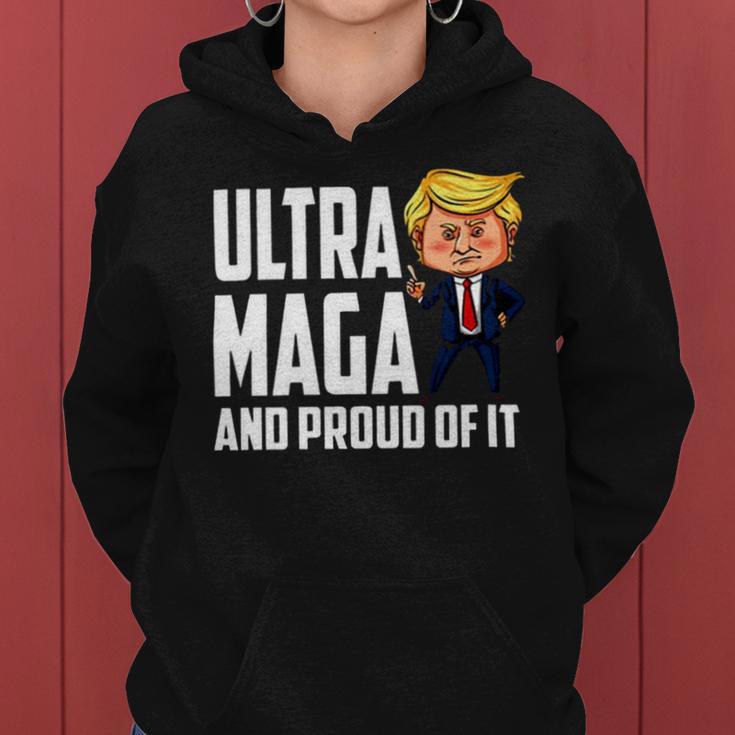 Ultra Maga And Proud Of It A Ultra Maga And Proud Of It V7 Women Hoodie