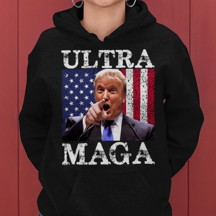 Ultra Maga Ultra Maga Funny Ultra Maga 2024 Ultra Maga And Proud Of Itultra Maga Proud Women Hoodie