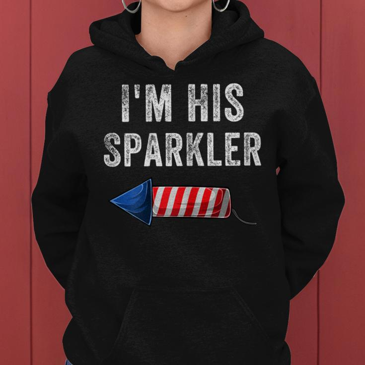 Womens Im His Sparkler His And Her 4Th Of July Matching Couples Women Hoodie