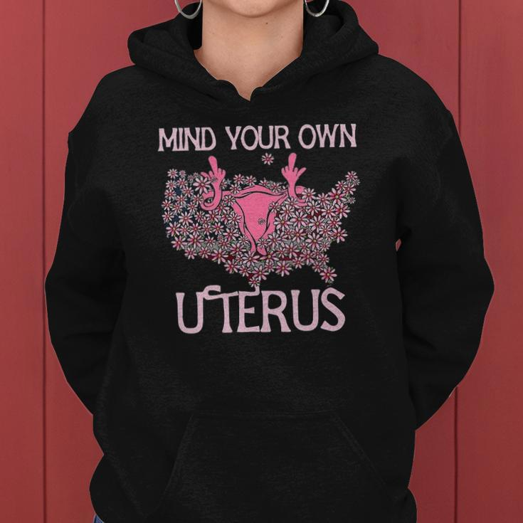 Womens Mind Your Own Uterus Pro-Choice Feminist Womens Rights Women Hoodie