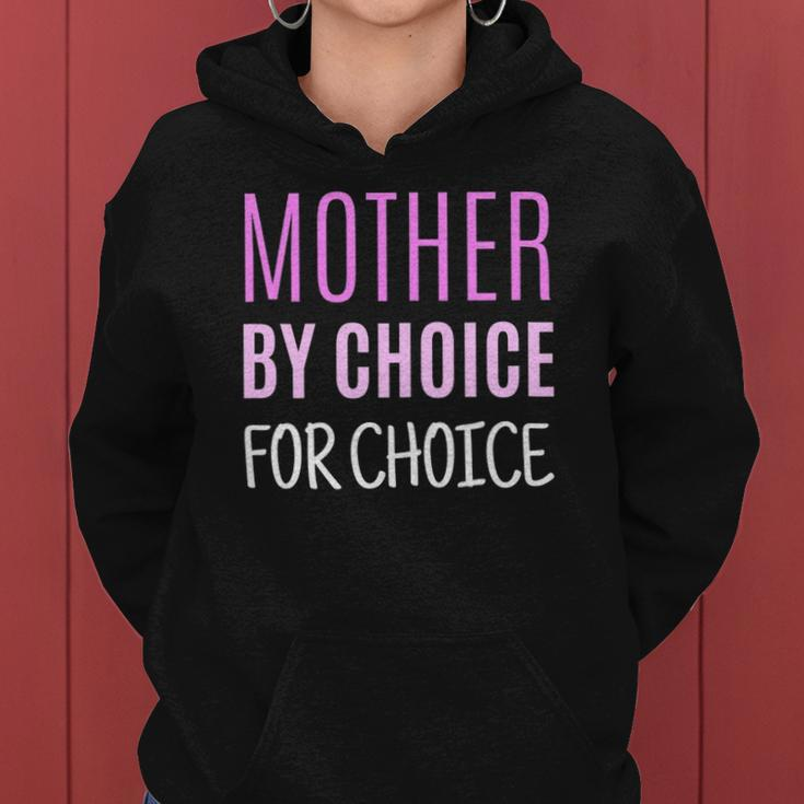 Womens Mother By Choice For Choice Pro Choice Reproductive Rights Women Hoodie
