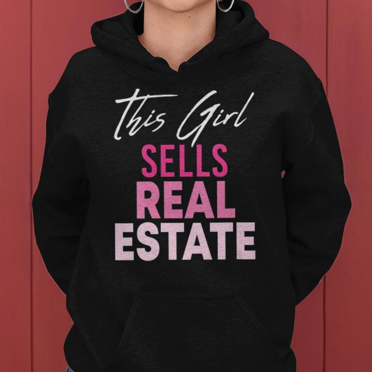 Womens This Girl Sells Real Estate Realtor Real Estate Agent Broker Women Hoodie