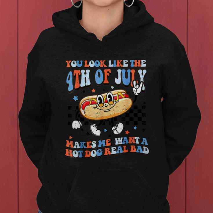 You Look Like 4Th Of July Makes Me Want A Hot Dog Real Bad V2 Women Hoodie