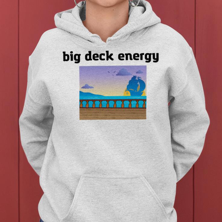 Big Deck Energy Women Hoodie