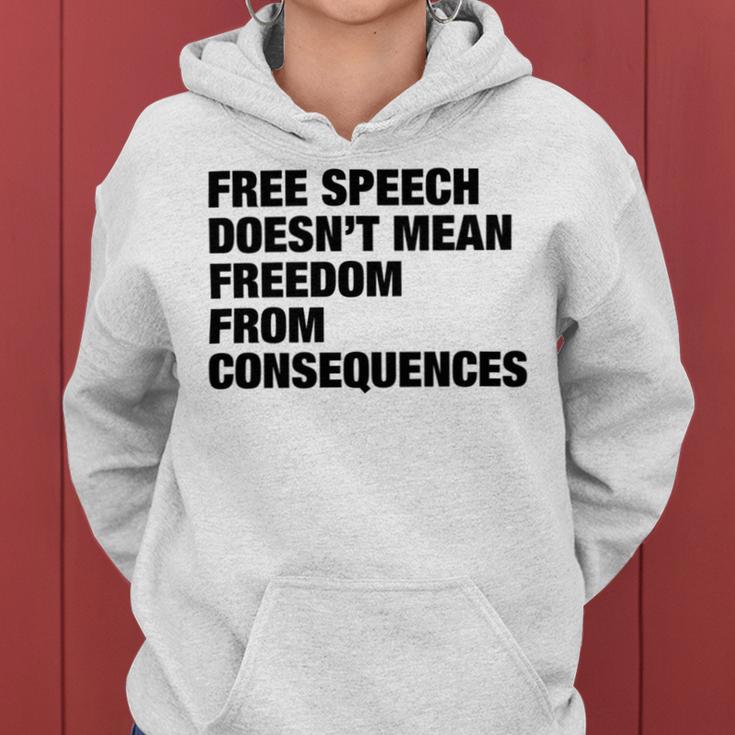 Free Speech Doesnt Mean Freedom From Consequences V3 Women Hoodie