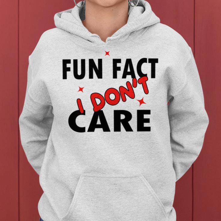 Fun Fact I Dont Care Sarcasm V2 Women Hoodie