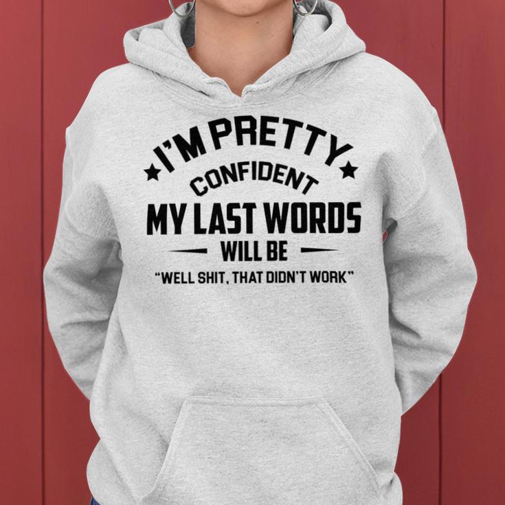 Funny Im Pretty Confident V2 Women Hoodie