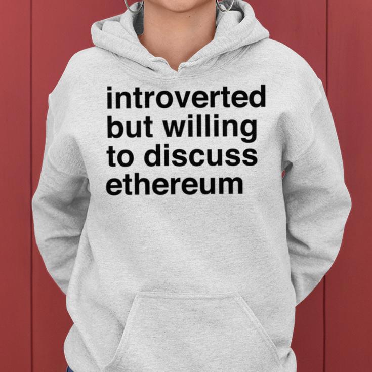 Funny Introverted Ethereum Gift Women Hoodie