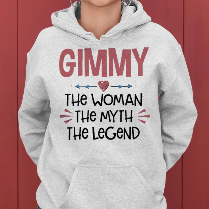 Gimmy Grandma Gift Gimmy The Woman The Myth The Legend Women Hoodie