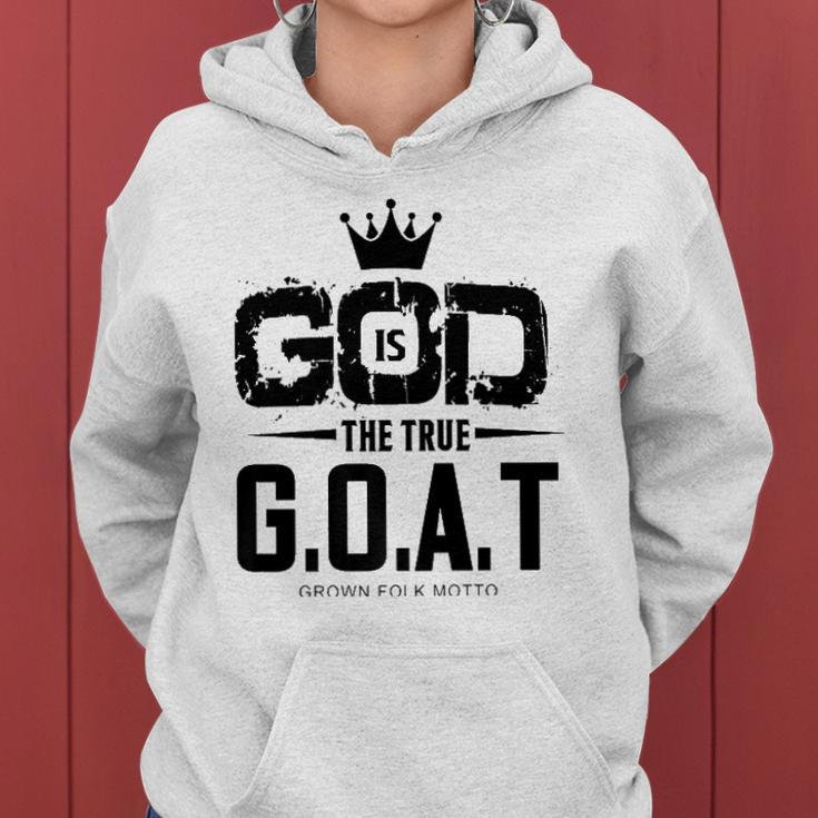 God Is The Greatest Of All Time GOAT Inspirational Women Hoodie