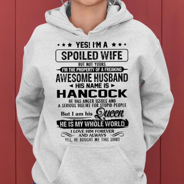 Hancock Name Gift Spoiled Wife Of Hancock Women Hoodie