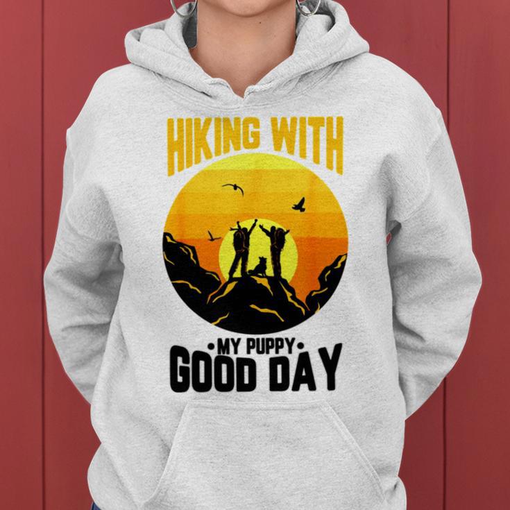 Hiking With My Puppy Good Day Women Hoodie