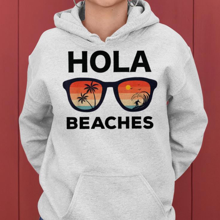 Hola Beaches Funny V2 Women Hoodie