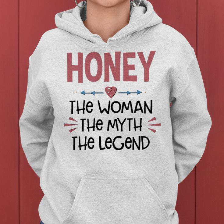 Honey Grandma Gift Honey The Woman The Myth The Legend Women Hoodie