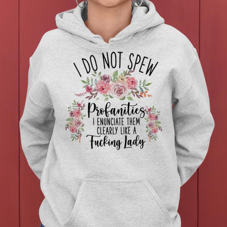 I Do Not Spew Profanities Women Hoodie