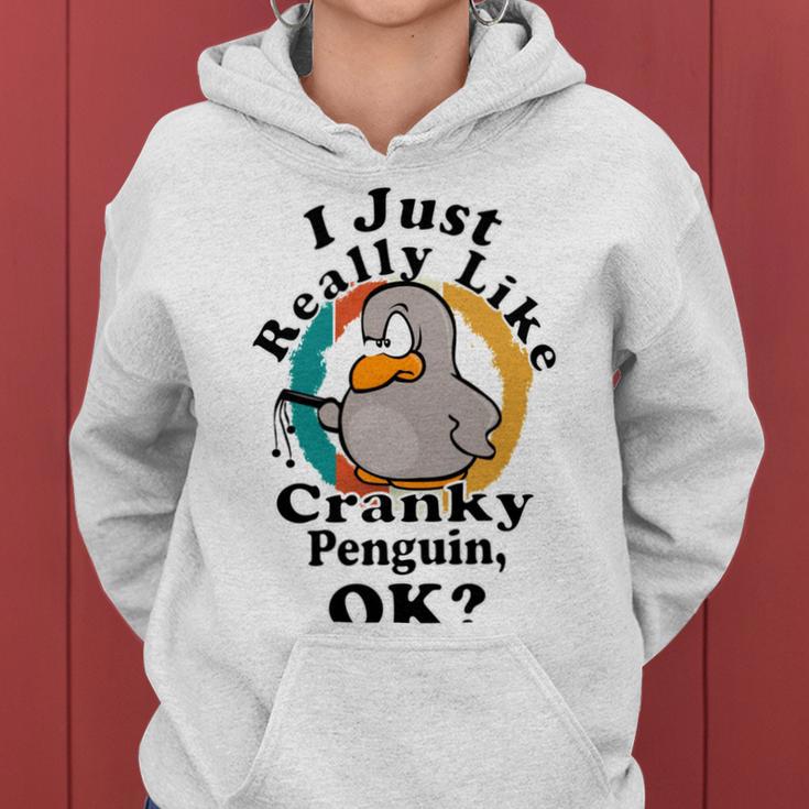 I Really Like Cranky Penguin Ok Women Hoodie