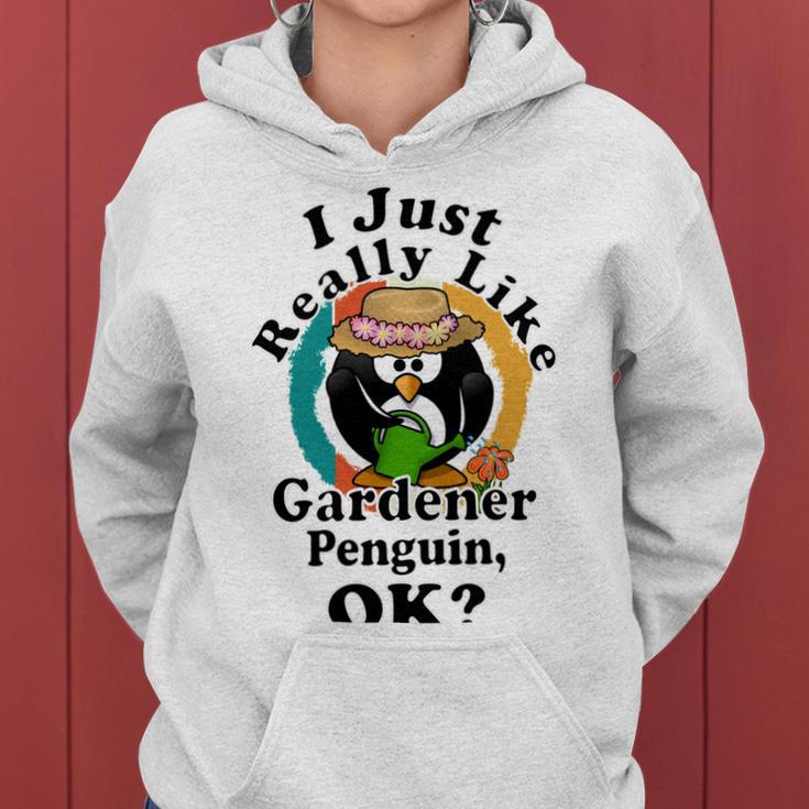 I Really Like Gardener Penguin Ok Women Hoodie