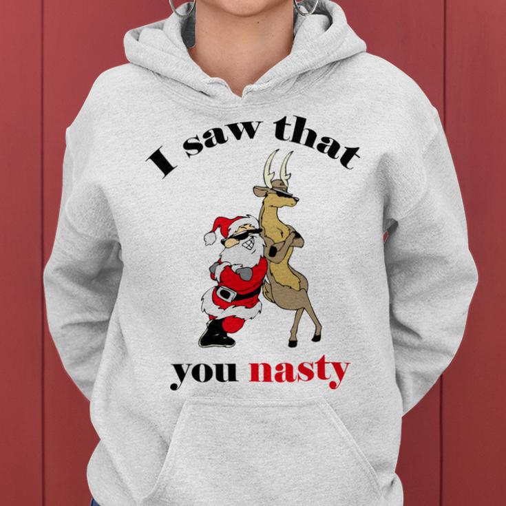 I Saw That You Nasty Red Santa Women Hoodie