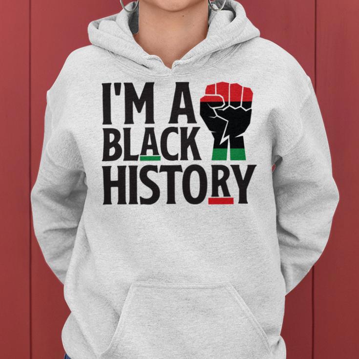 Im A Black History Juneteenth African American Women Hoodie