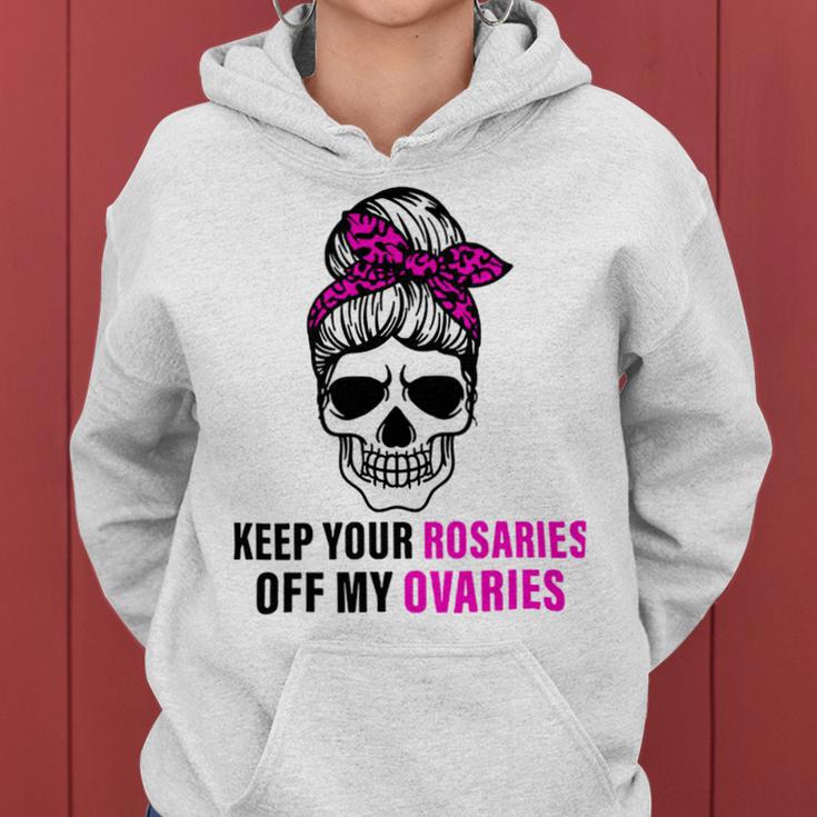 Keep Your Rosaries Off My Ovaries Feminist Skull Women Hoodie