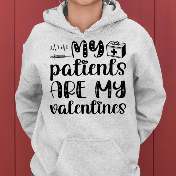 My Patients Are My Valentines 141 Trending Shirt Women Hoodie