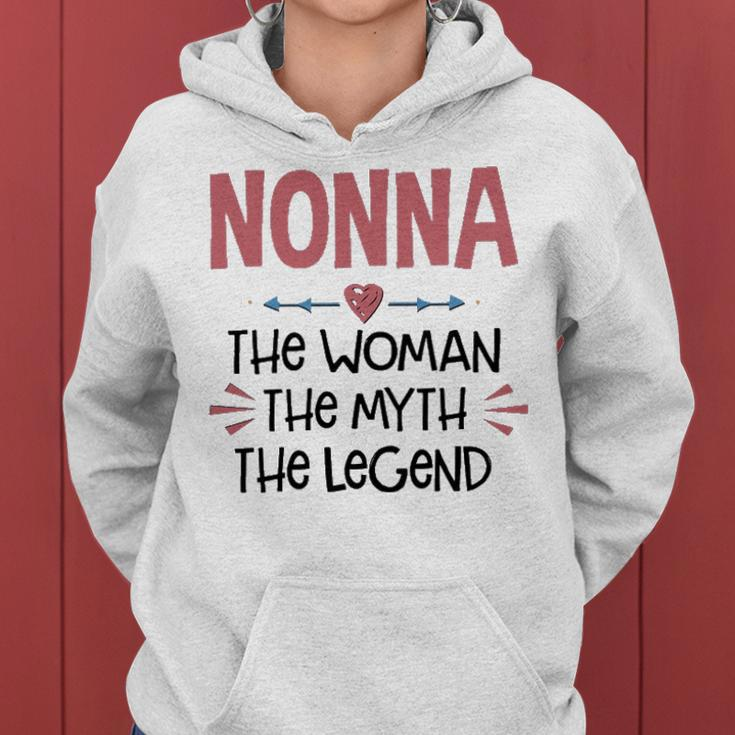 Nonna Grandma Gift Nonna The Woman The Myth The Legend Women Hoodie