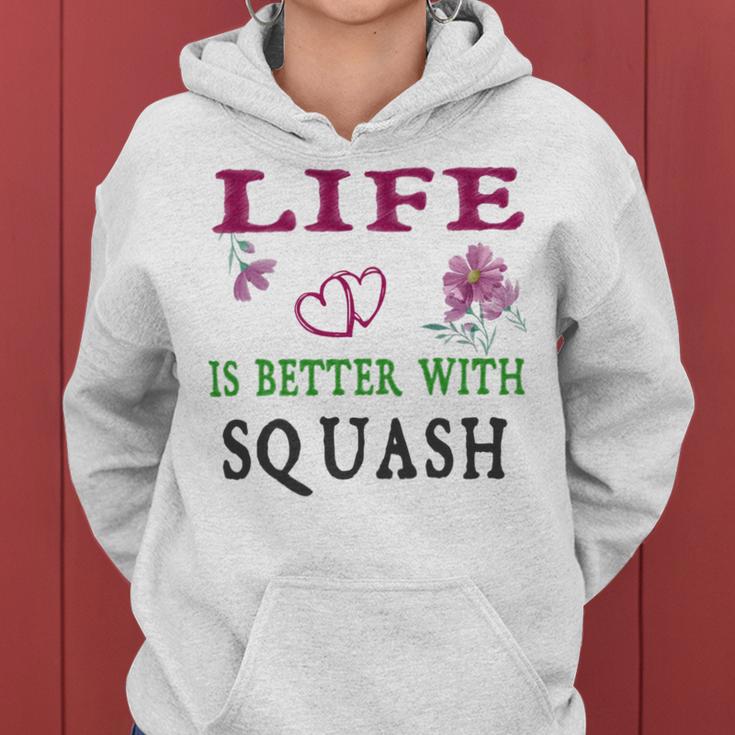 Squash Sport Lover Life Is Better With Squash Women Hoodie