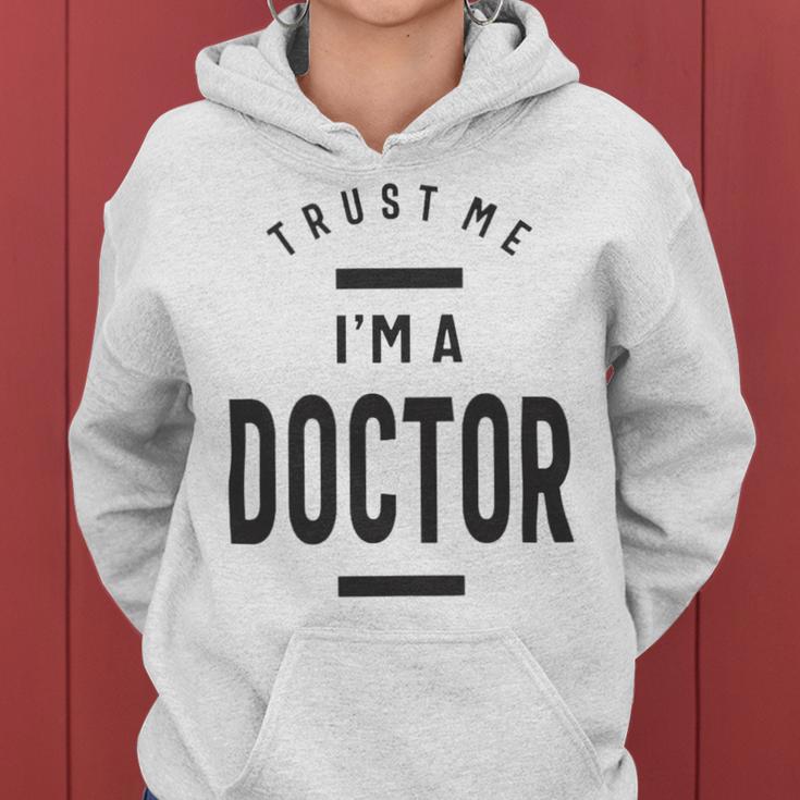 Trust Me Im A Dogtor 670 Shirt Women Hoodie