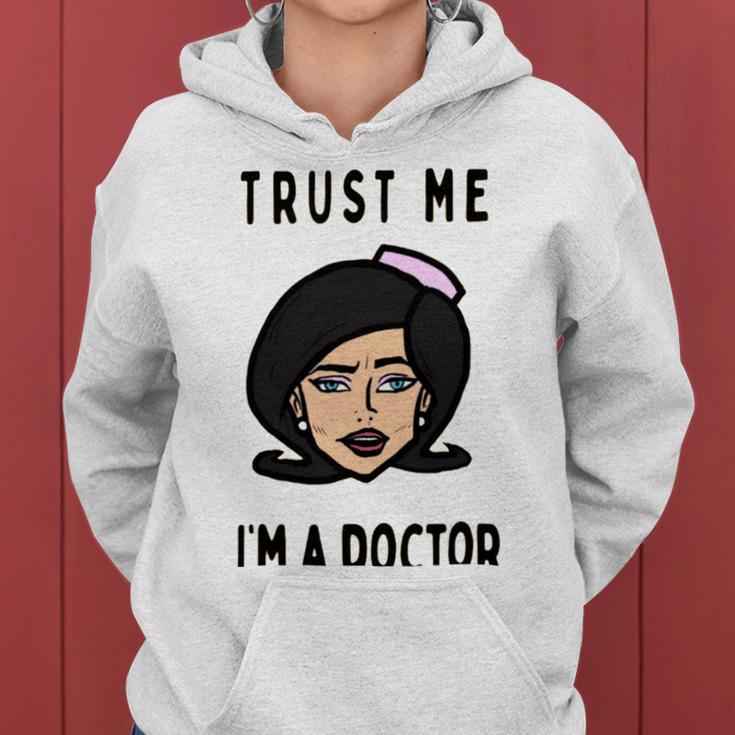 Trust Me Im A Dogtor Doctor Dog 672 Shirt Women Hoodie