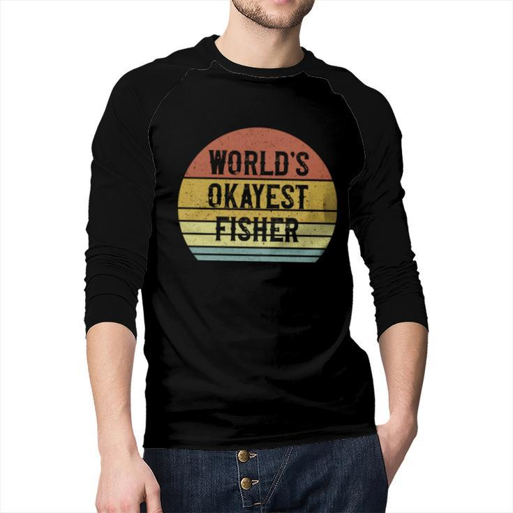 Fisher Worlds Okayest Fisher  Raglan Baseball Shirt
