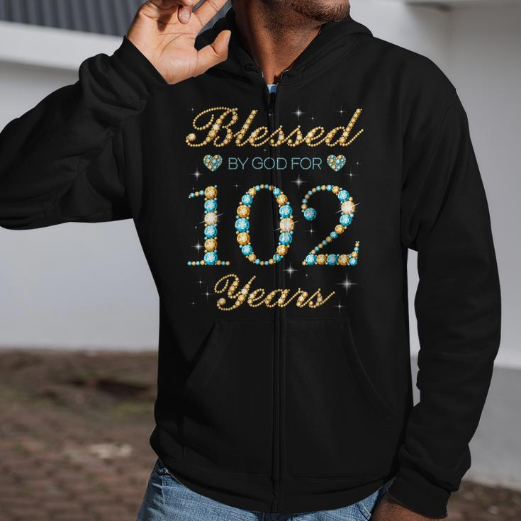Blessed By God For 102 Years Old 102Nd Birthday Party Cute Zip Up Hoodie